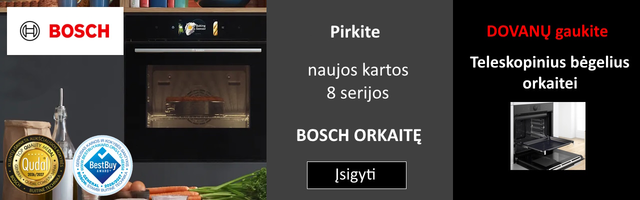 Bosch 8 serijos orkaičių akcija